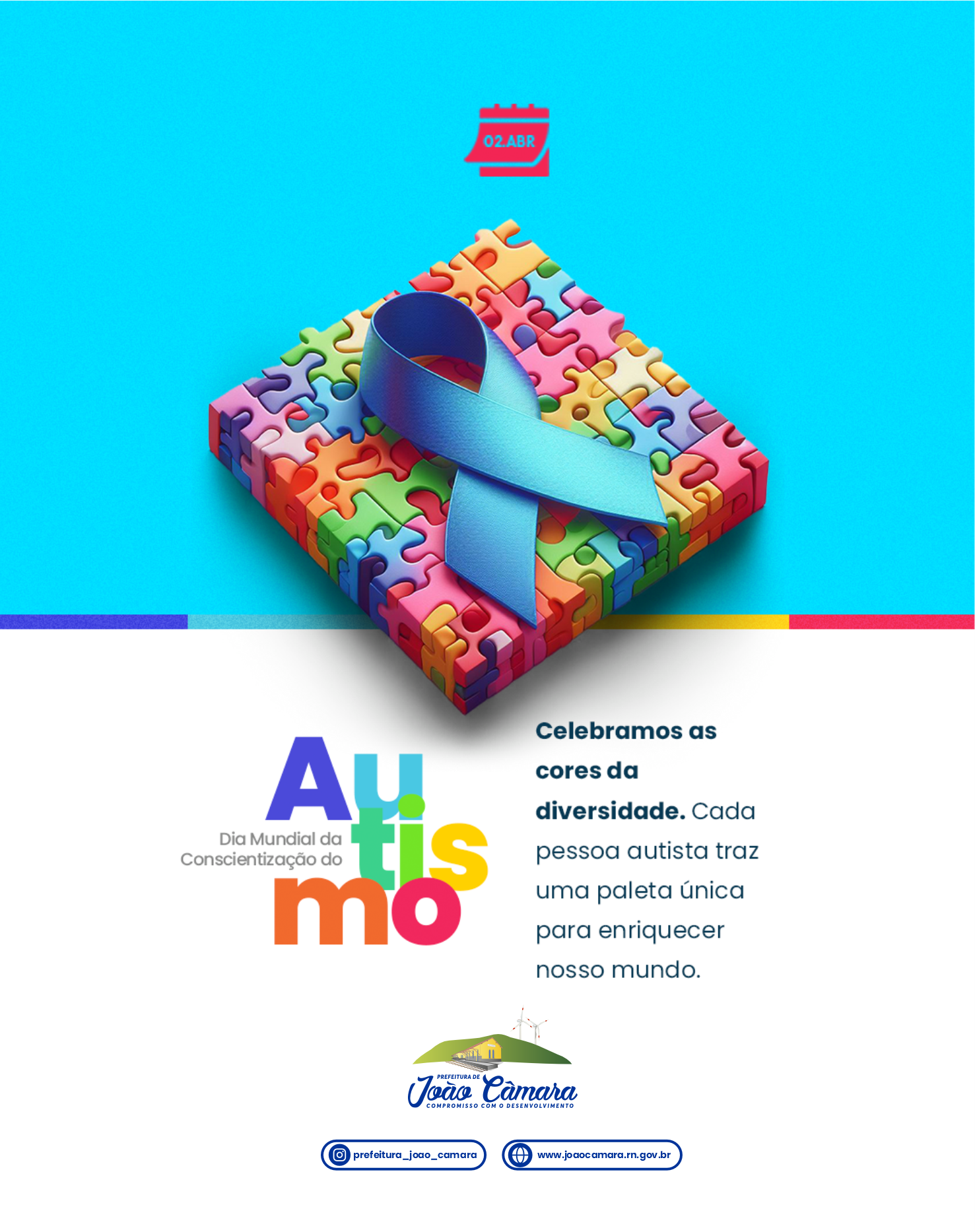 A Prefeitura Municipal de João Câmara celebra as cores da diversidade.